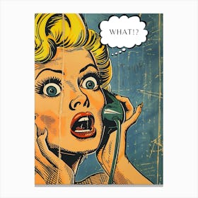 What? Pop Art Canvas Print