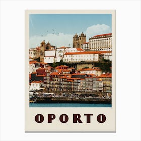 Oporto Portugal Travel Poster Canvas Print