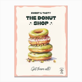 Stack Of Pistachio Donuts The Donut Shop 0 Canvas Print