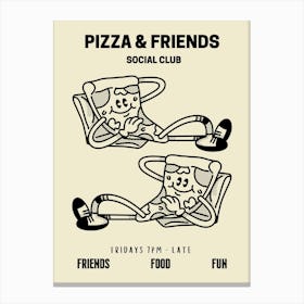 Pizza And Friends Social Club Retro Food Kitchen Canvas Print