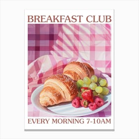Breakfast Club Bread, Croissants And Fruits 2 Canvas Print