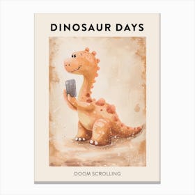 Dinosaur Doom Scrolling On A Phone Poster 3 Canvas Print