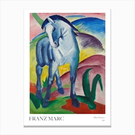 Blue Horse I By Franz Marc Poster Painting 2 Canvas Print