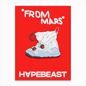 From Mars Hype Beast Canvas Print