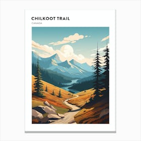 Chilkoot Trail Canada 1 Hiking Trail Landscape Poster Canvas Print