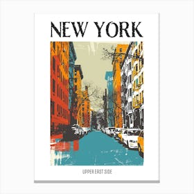 Upper East Side New York Colourful Silkscreen Illustration 4 Poster Canvas Print