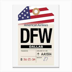 Dallas (DFW) Forth Worth, Texas, USA Vintage Airline Luggage Tag Canvas Print