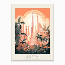 Burj Khalifa   Dubai, United Arab Emirates   Cute Botanical Illustration Travel 0 Poster Canvas Print