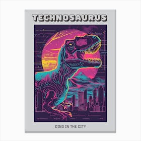 Neon Dinosaur Cityscape Poster Canvas Print