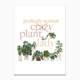 Normal Plant Lady Canvas Print
