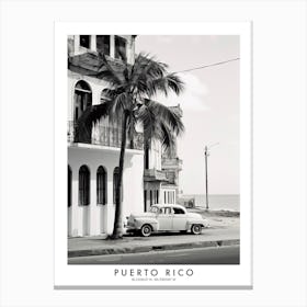 Poster Of Puerto Rico, Black And White Analogue Photograph 1 Canvas Print