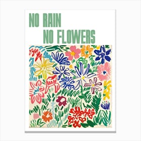 No Rain No Flowers Poster Flowers Painting Matisse Style 2 Canvas Print