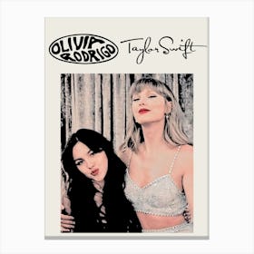 Taylor Swift And Olivia Rodriguez Canvas Print