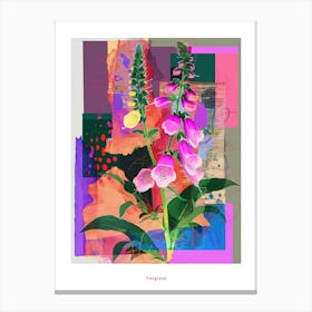 Foxglove 2 Neon Flower Collage Poster Canvas Print