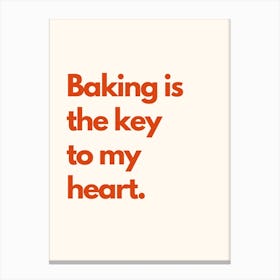 Baking Is The Key To My Heart Kitchen Typography Cream Red Canvas Print