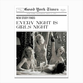 Every Night Is Girls Night 2 Stampe su tela