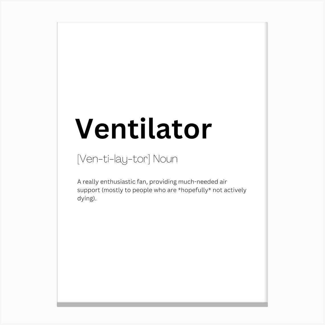 Ventilator Definition Meaning Stampe su tela