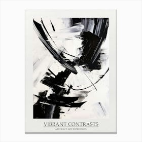 Vibrant Contrasts Abstract Black And White 7 Poster Canvas Print