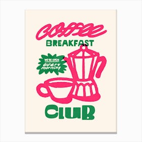 No. 4 Coffee Breakfast Club Canvas Print