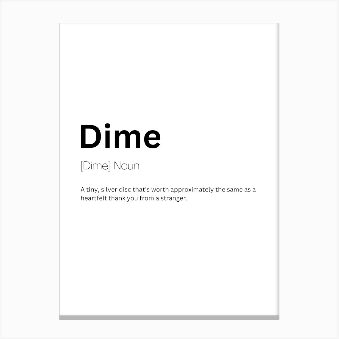 Dime Definition Meaning Canvas Print by Kaigozen
