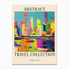 Abstract Travel Collection Poster Shanghai China 2 Canvas Print