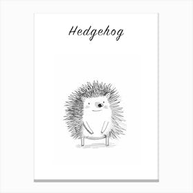 B&W Hedgehog 1 Poster Canvas Print