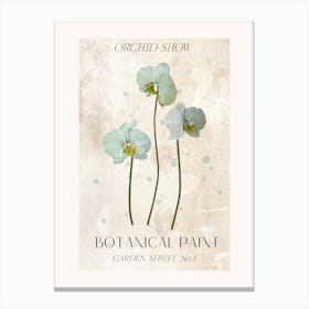 Orchid Show Botanical  Canvas Print