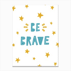 Be Brave Stars Teal And Yellow Canvas Print