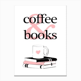 Coffee And Books Canvas Print