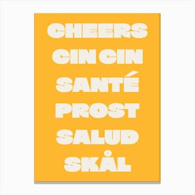Cheers Cin Cin - Trendy Kitchen - Yellow Canvas Print