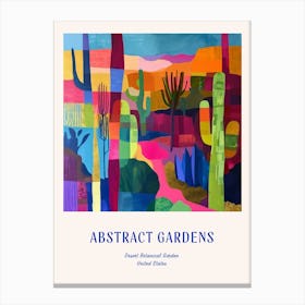Colourful Gardens Desert Botanical Garden Usa 4 Blue Poster Canvas Print