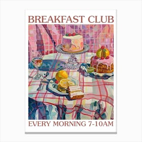 Breakfast Club Cake 1 Canvas Print