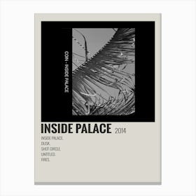 Coin Inside Palace Inside Palace 2014 Music Poster Canvas Print