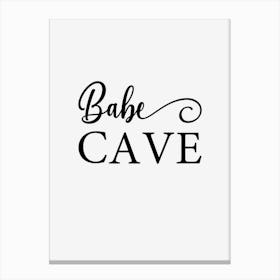 Babe Cave Canvas Print