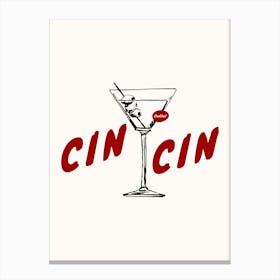 Cin Cin Martini Print Canvas Print