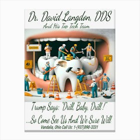 Dr. David Langdon, DDS Advert ~Reimagined 23 Canvas Print