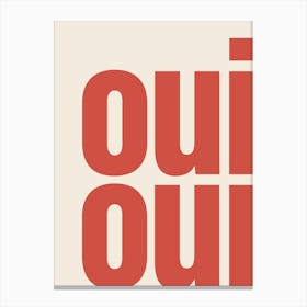 Oui Oui Typography - Red Canvas Print