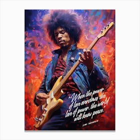 Jimi Hendrix Art Quote Canvas Print