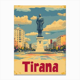 Aihrgdesign A Vintage Travel Poster Of Tirana Canvas Print