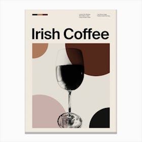 Mid Century Irish Coffee Coffee Canvas Print