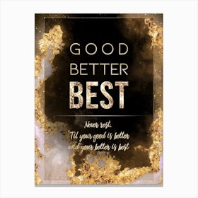 Good Better Best Gold Star Space Motivational Quote Canvas Print