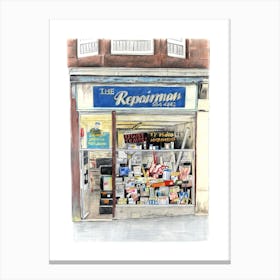 The Repairman Shop Front Canvas Print