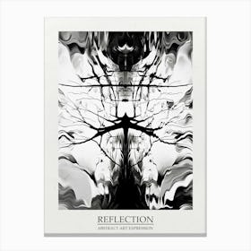Reflection Abstract Black And White 8 Poster Canvas Print