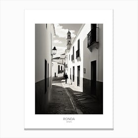 Poster Of Ronda, Spain, Black And White Analogue Photography 4 Canvas Print