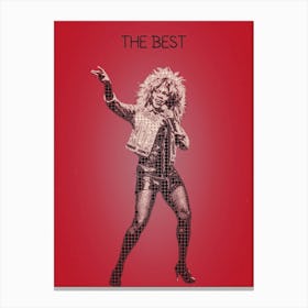 The Best Tina Turner Canvas Print