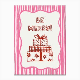 Be Merry. Whimsical Pink Christmas Illustration with Quote Canvas Print