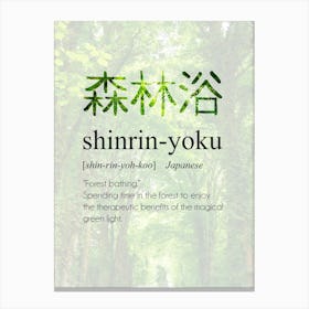 Shinrin Yoku Definition Canvas Print