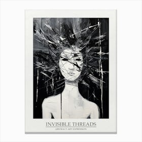 Invisible Threads Abstract Black And White 6 Poster Canvas Print