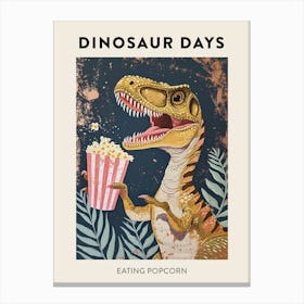Dinosaur Eating Popcorn Poster 2 Canvas Print