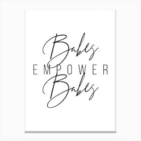 Babes Empower Babes 2 Canvas Print